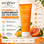 Dot & Key Vitamin C + E Super Bright Gel Face Wash 100ml